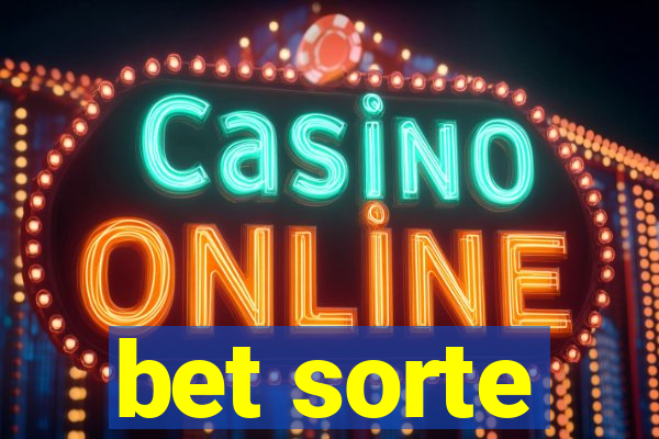 bet sorte